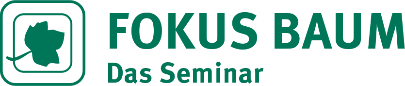 FOKUS BAUM – Das Seminar